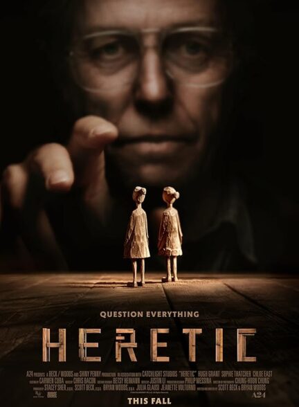 فیلم مرتد Heretic 2024