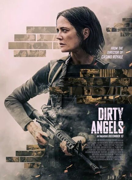 دانلود فیلم فرشتگان کثیف Dirty Angels 2024