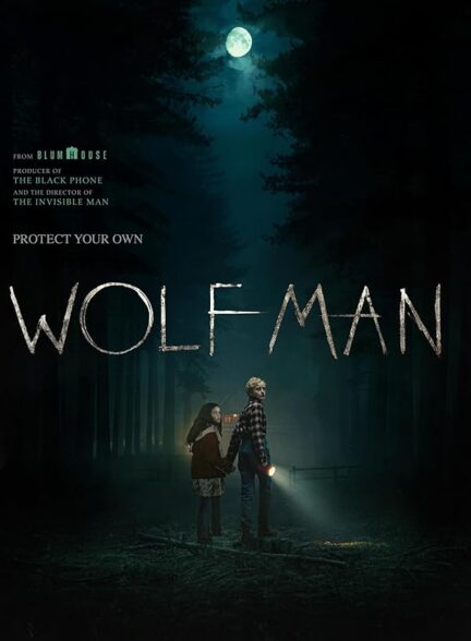 دانلود فیلم مرد گرگ نما Wolf Man 2025